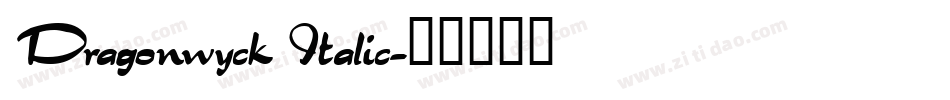 Dragonwyck Italic字体转换